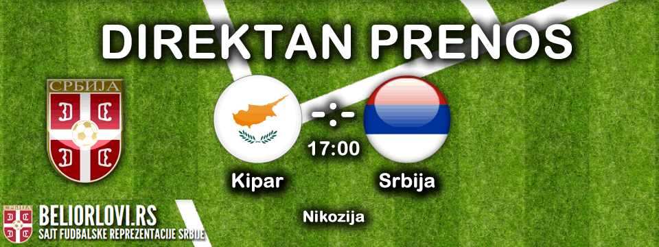 Kipar-Srbija Live prenos – Uživo – Direktan – Live Stream
