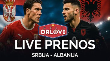Srbija - Albanija Live Prenos Fudbal